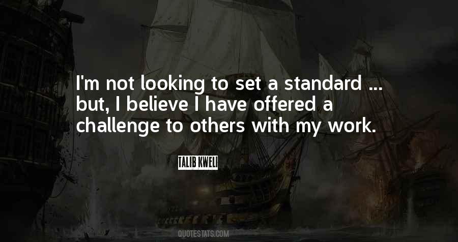 Challenge Others Quotes #933628