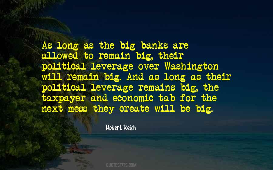 Big Banks Quotes #127941