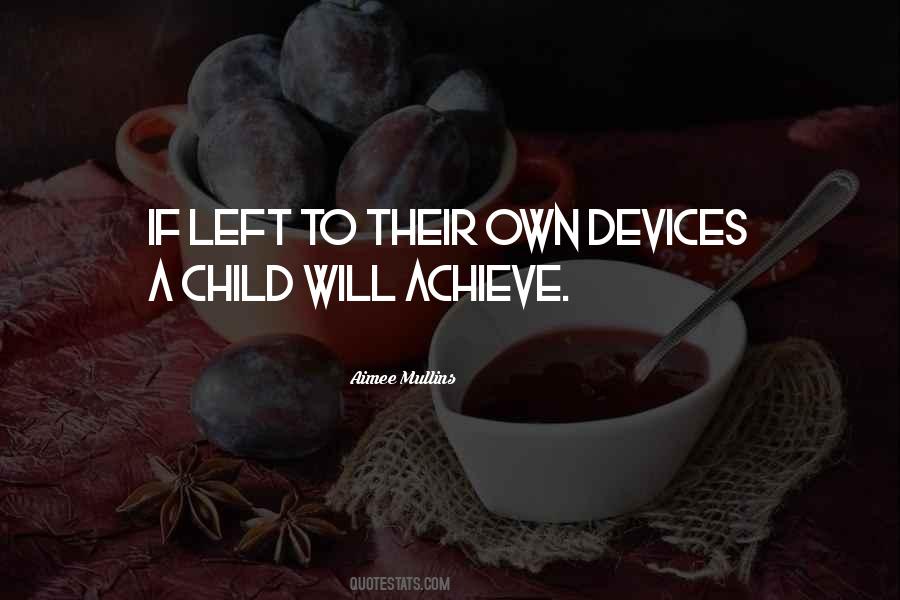 Quotes About Devices #1215247