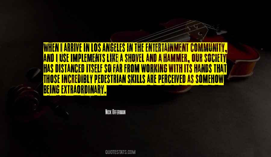 Quotes About Working With Your Hands #162080