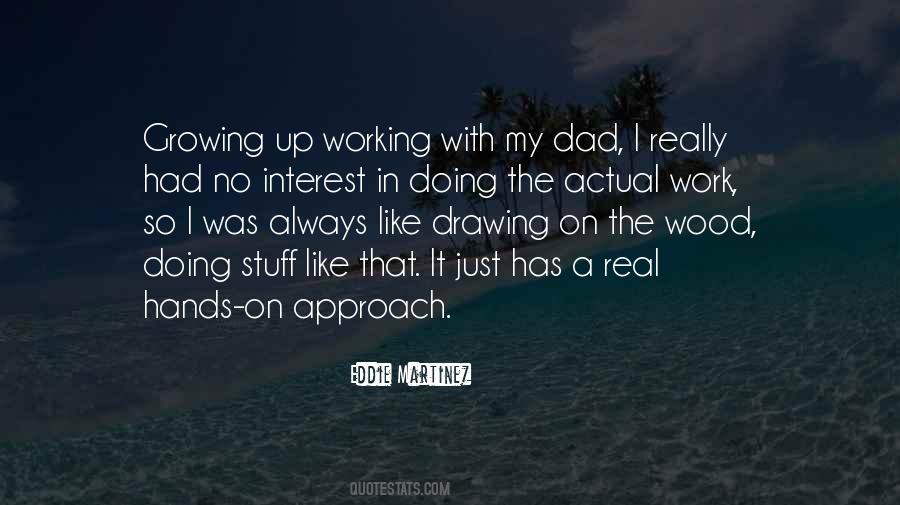 Quotes About Working With Your Hands #231853