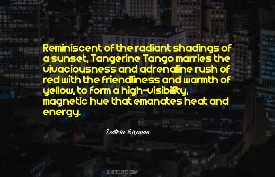 Quotes About Radiant #458222 Quotes About Radiant #458222