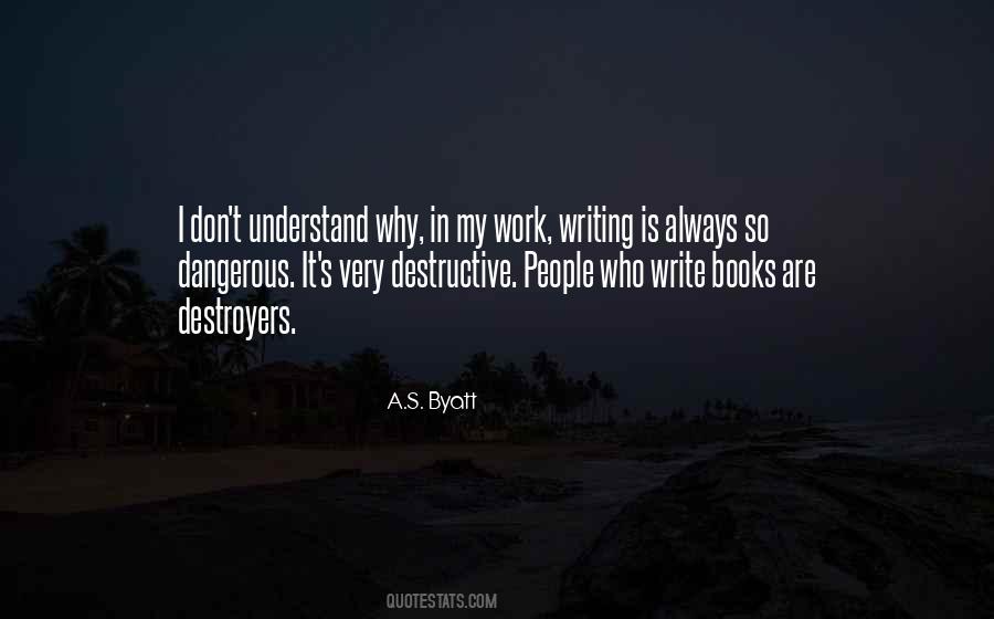 Writing Is Work Quotes #343223