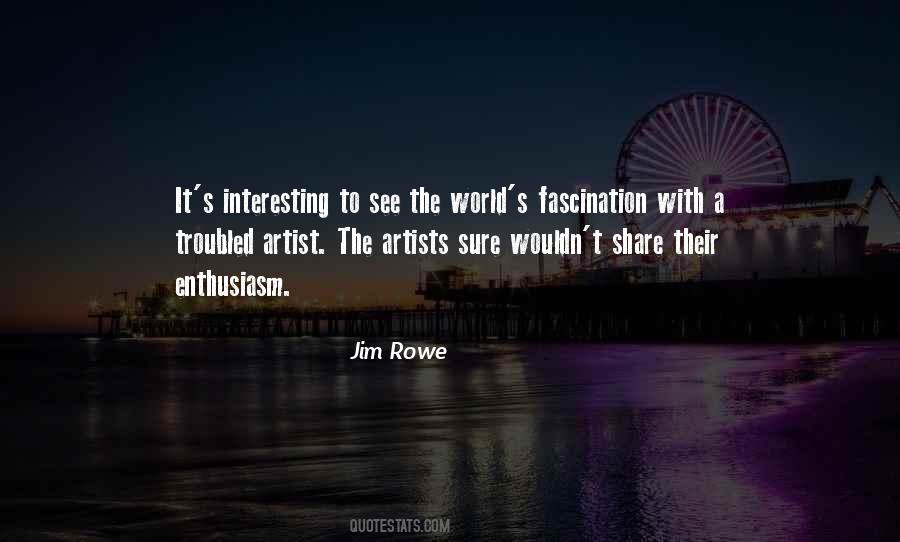 Quotes About How Artists See The World #245038