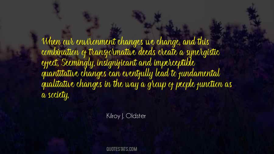 Quotes About Transformative Change #982896