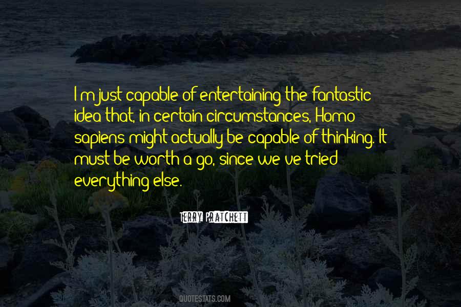 Quotes About Entertaining Someone Else #1067876