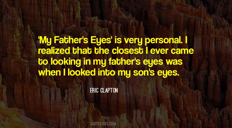 Quotes About Father To Son #21355