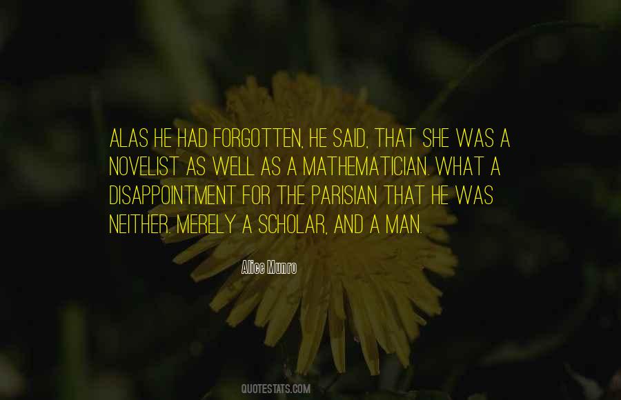 Scholar Was Quotes #1415371