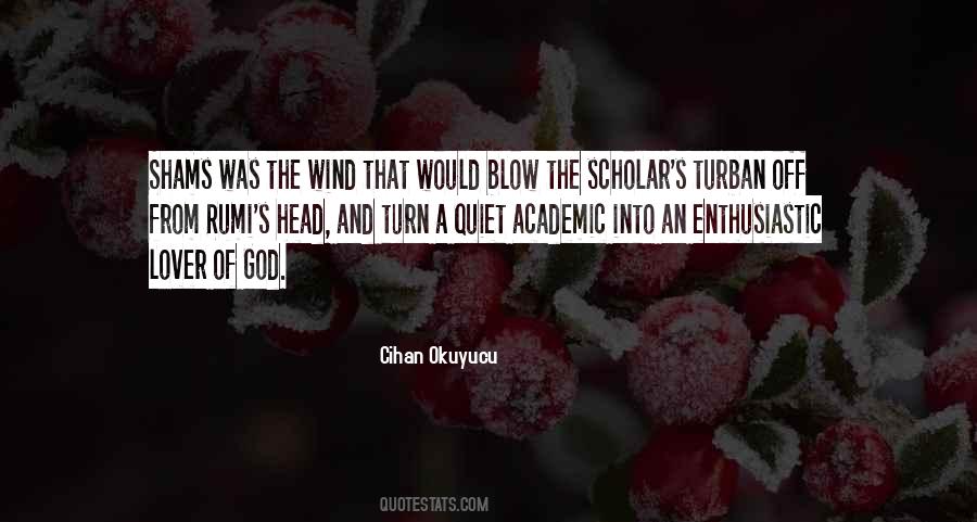 Scholar Was Quotes #881474