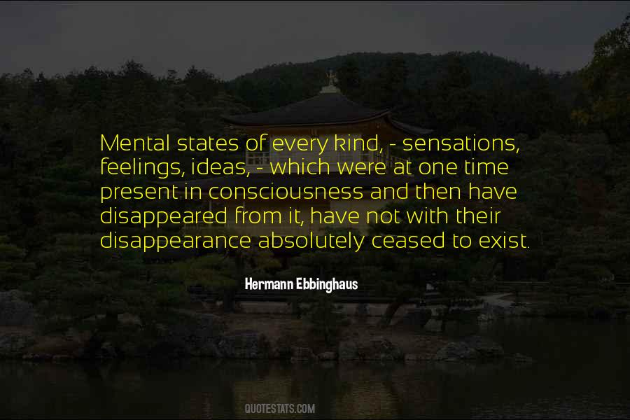 Quotes About States Of Consciousness #1703389