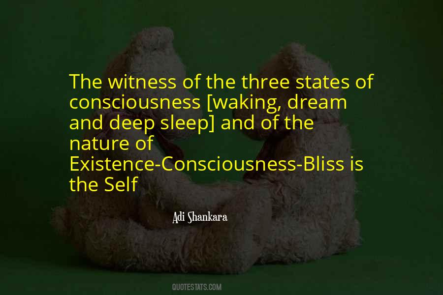 Quotes About States Of Consciousness #295031