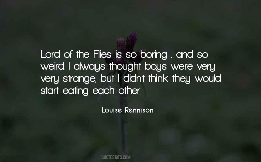 Quotes About Lord Of The Flies #489195