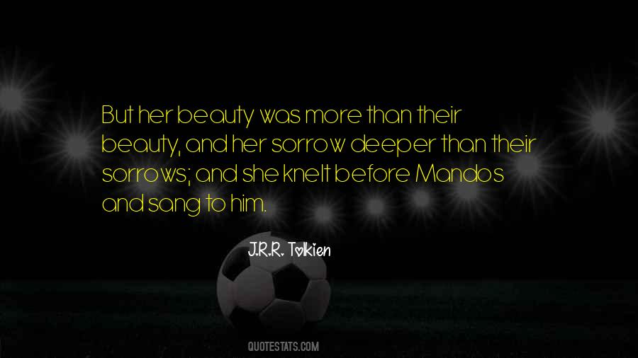 Quotes About Our Own Beauty #745