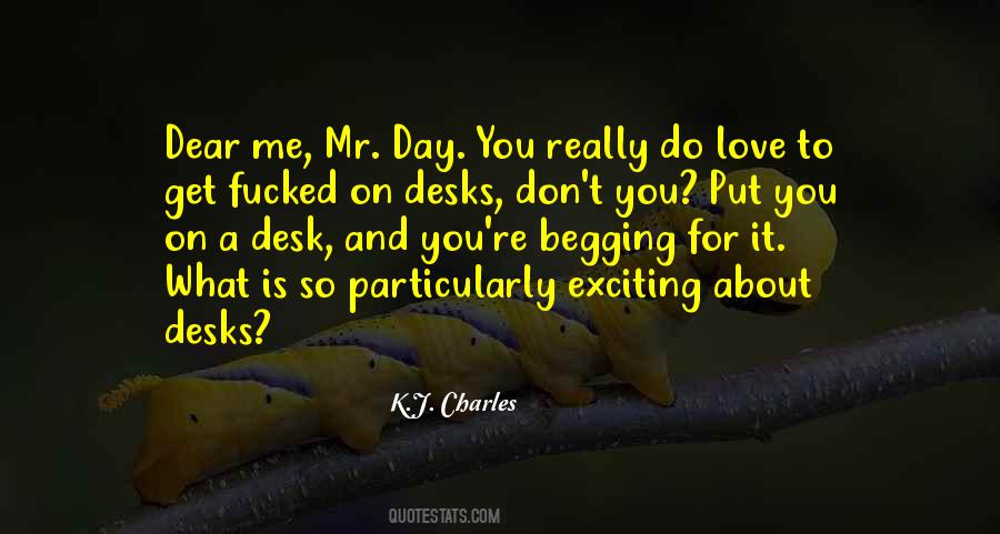 Quotes About Desks #1809254
