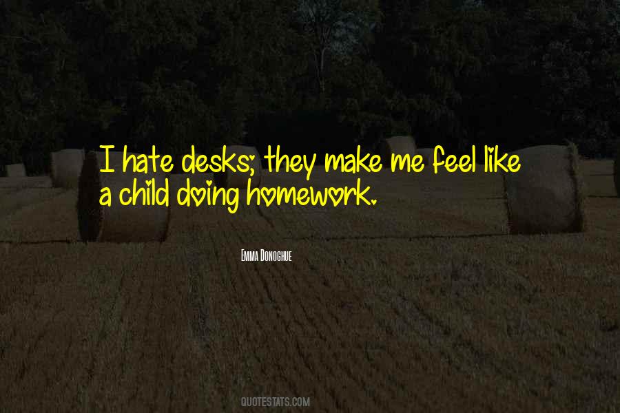 Quotes About Desks #797398