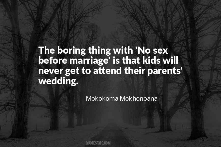 Sex Before Marriage Quotes #916256
