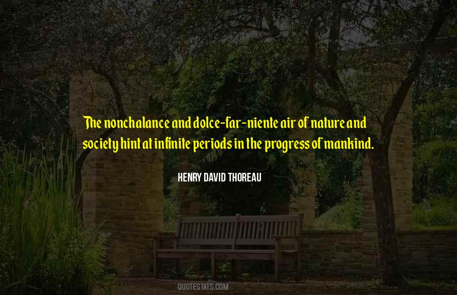 Quotes About Nature And Society #245161