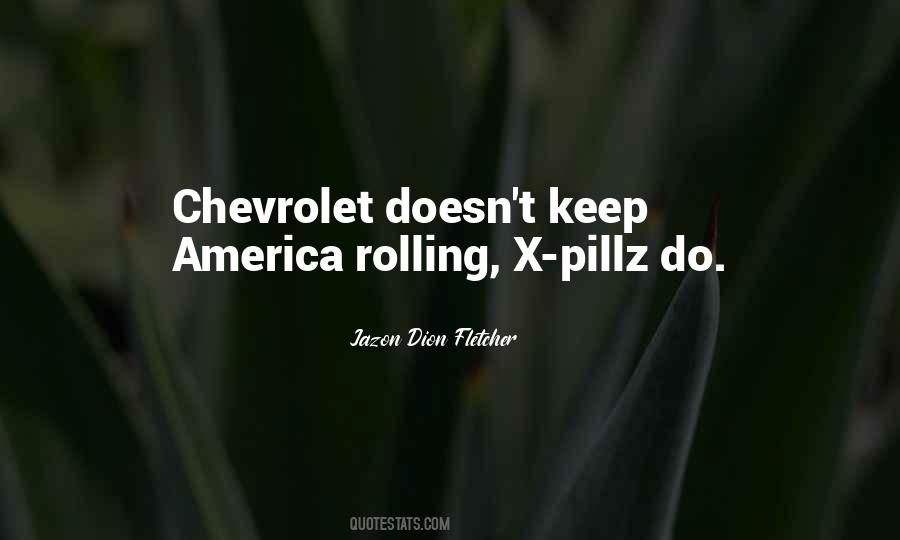 Keep It Rolling Quotes #135678