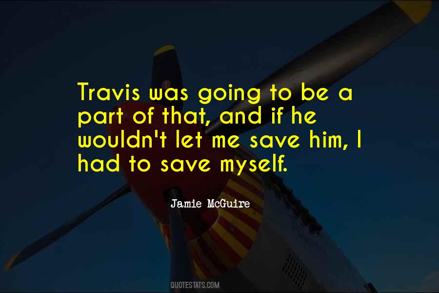 Quotes About Saving Love #1671668