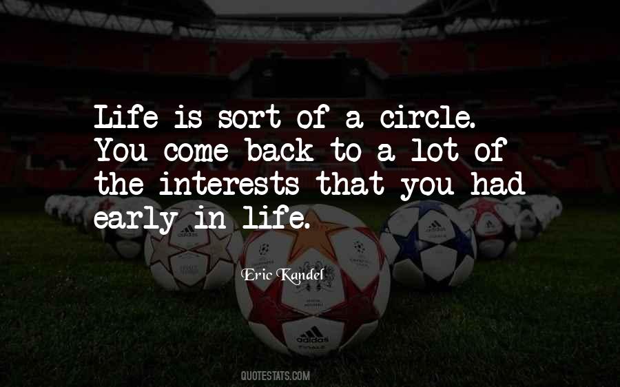 Life Is A Circle Quotes #113655