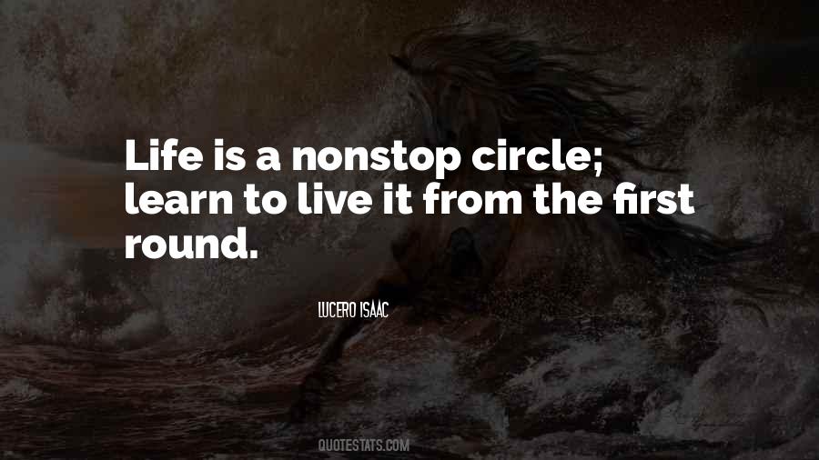 Life Is A Circle Quotes #1292499