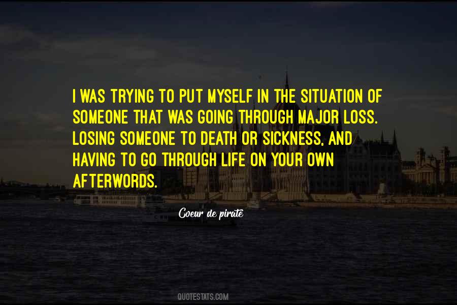 Quotes About Sickness And Death #906180