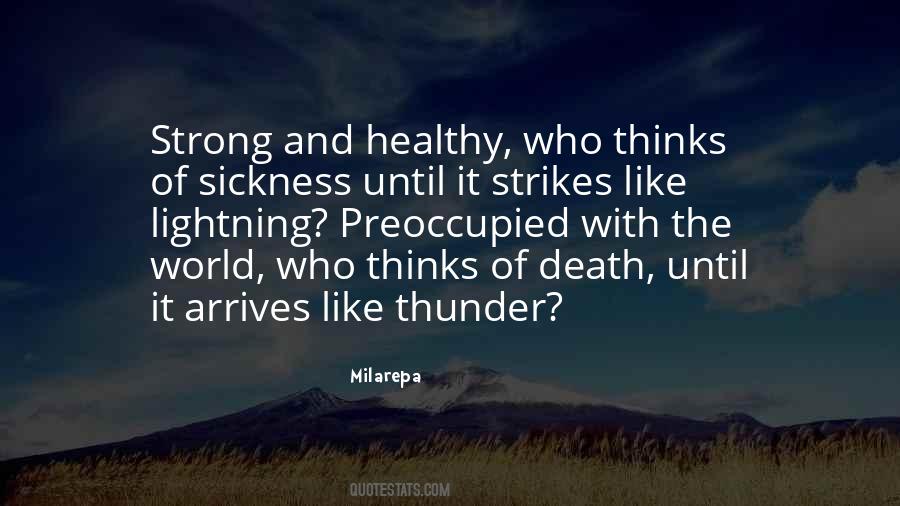 Quotes About Sickness And Death #930887
