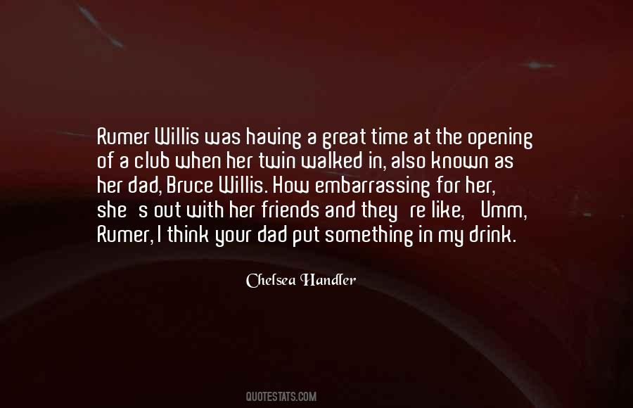 Quotes About A Great Time #1629350