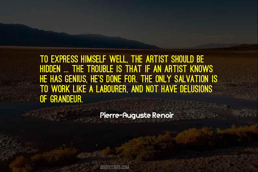 Quotes About Delusions Of Grandeur #1222094