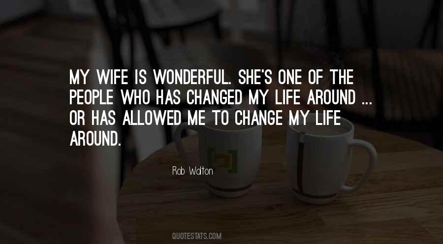 Quotes About Life Wife #114001