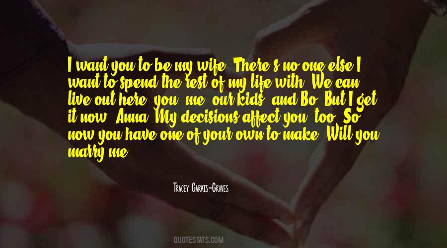 Quotes About Life Wife #200156