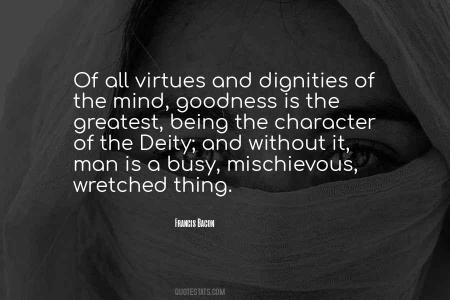 Quotes About Virtues #1645282