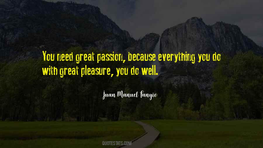 Great Passion Quotes #1438650