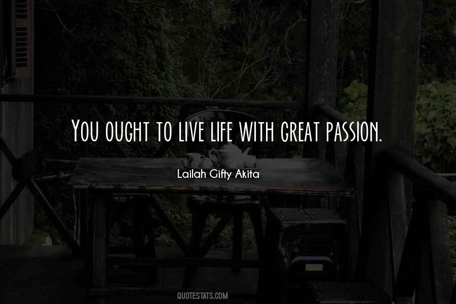 Great Passion Quotes #1696223