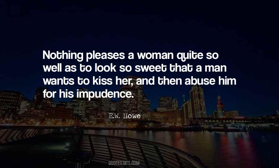 Quite Woman Quotes #1006655