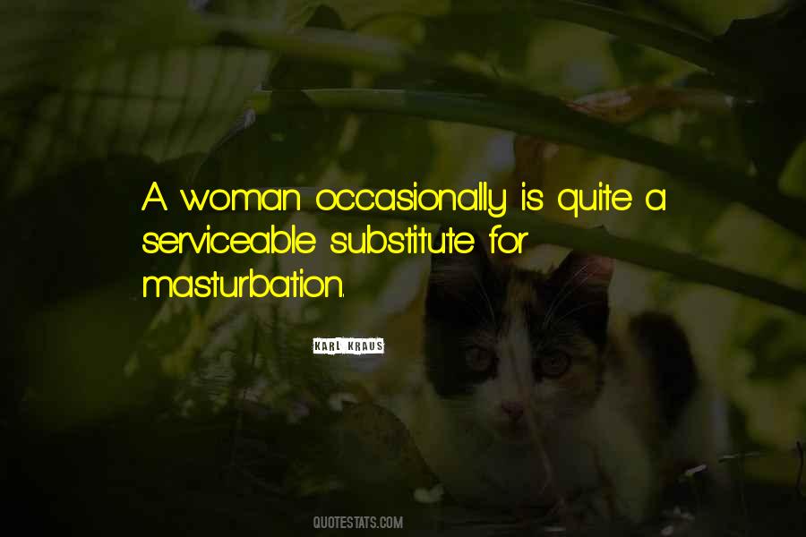 Quite Woman Quotes #140724