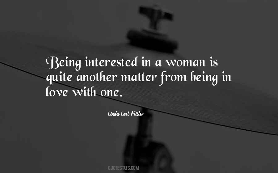 Quite Woman Quotes #387133