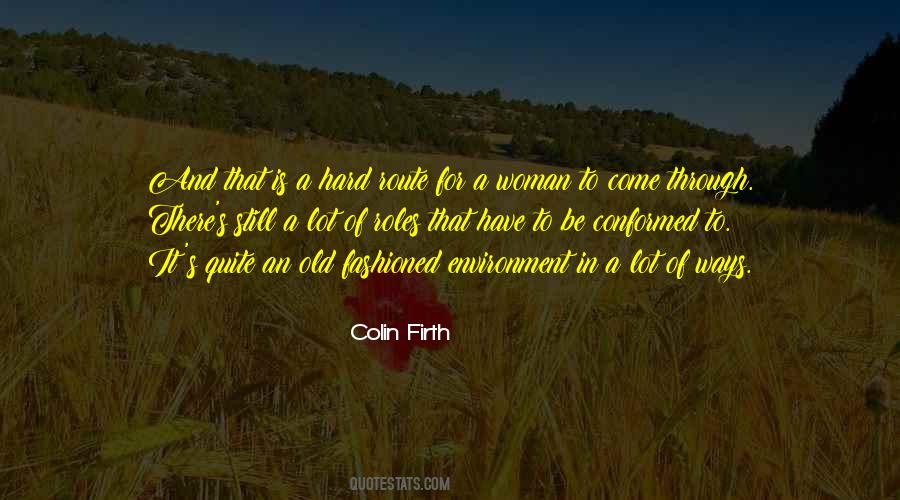 Quite Woman Quotes #580912