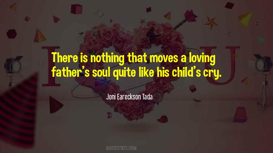 Loving Father Quotes #294507