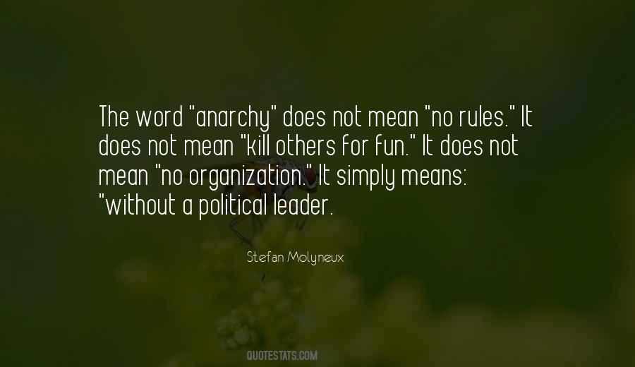 Quotes About Anarchy #1195409