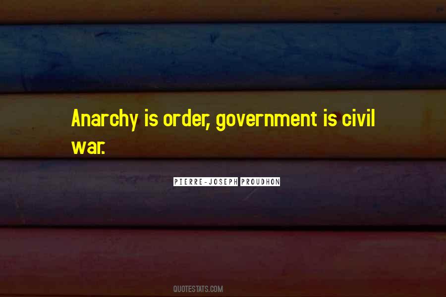 Quotes About Anarchy #1259886