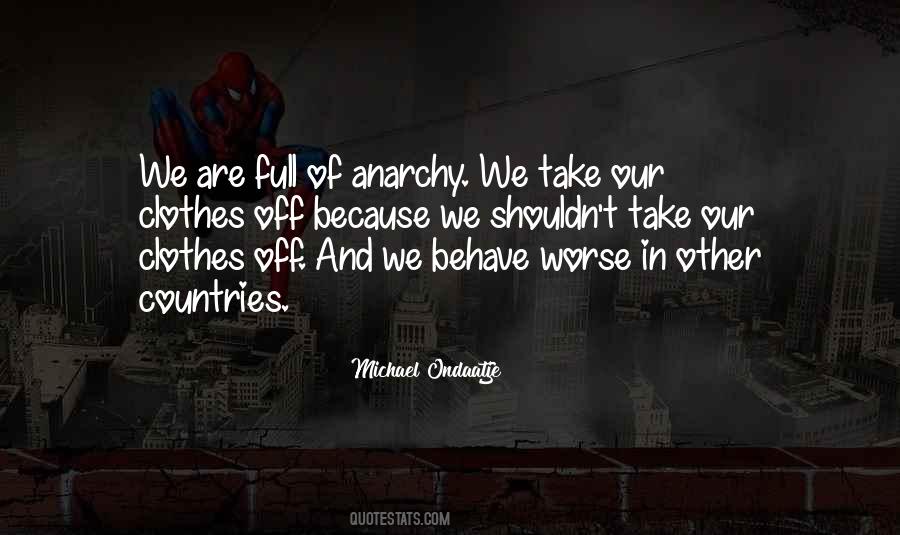Quotes About Anarchy #1276731