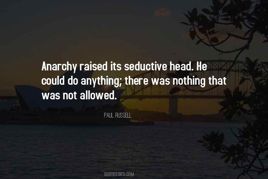 Quotes About Anarchy #1292335