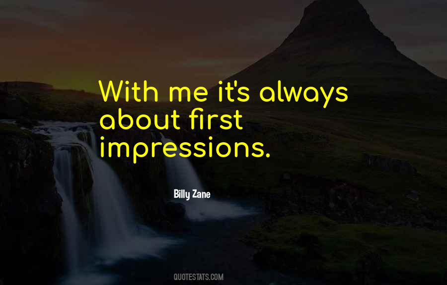 Quotes About First Impressions #1322641