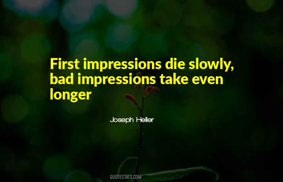 Quotes About First Impressions #260479