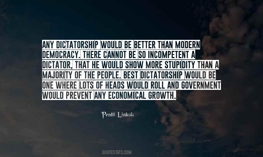 Dictatorship Government Quotes #1054221