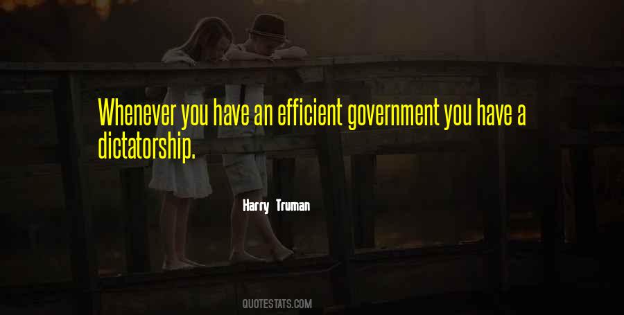 Dictatorship Government Quotes #1545650