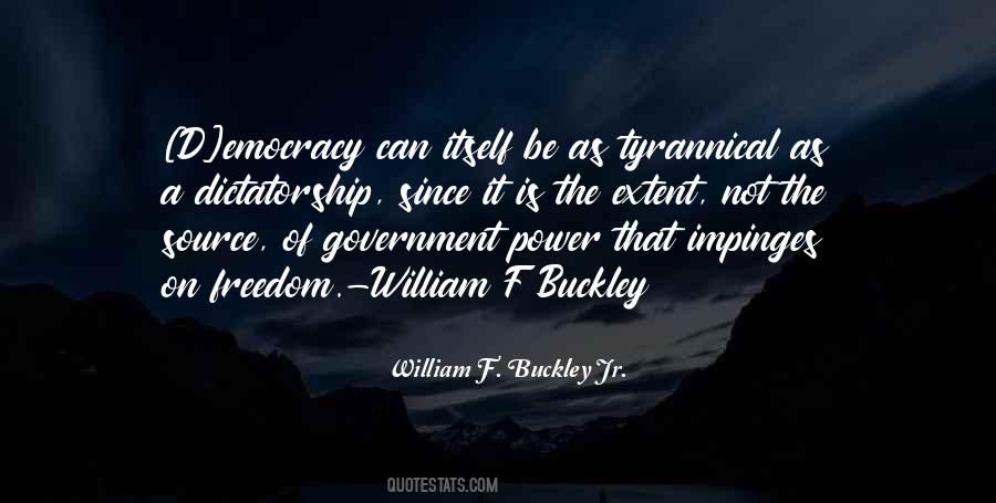 Dictatorship Government Quotes #1812543