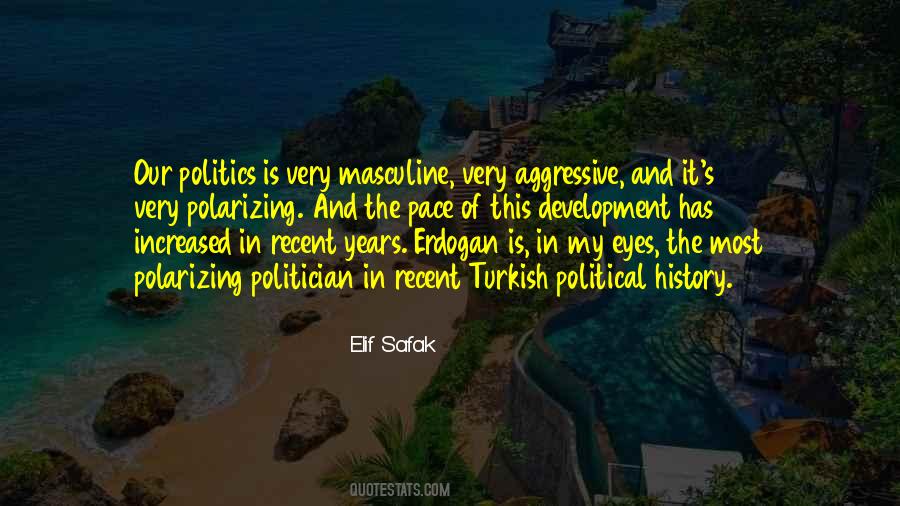 Quotes About Erdogan #1822988
