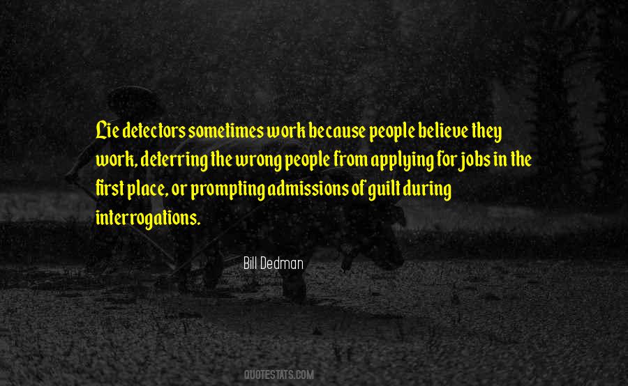 Quotes About Lie Detectors #1564235